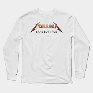Itallica - Sans But True Long Sleeve T-Shirt